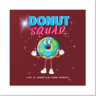 Donut Squad  Is Short Eat More Donuts  Family Posters and Art